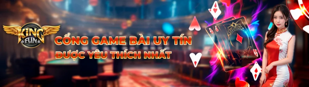 KINGFUN Thiên Đường Game Bài Đổi Thưởng 9 banner kingfun
